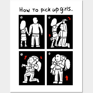 how to pick up girls, girlfriend tutorial. funny cartoon. Posters and Art